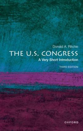 U. S. Congress A Very Short Introduction 3rd 9780197620786 Front Cover