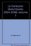 Corbusier Sketchbooks, 1914-1948 1981 9780262030786 Front Cover