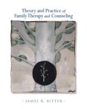 Theory and Practice of Family Therapy and Counseling 2008 9780534421786 Front Cover