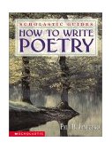 How to Write Poetry Scholastic Guides  9780590100786 Front Cover