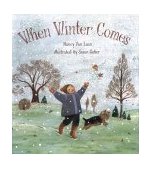 When Winter Comes 2000 9780689817786 Front Cover
