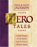 Hero Tales A Family Treasury of True Stories from the Lives of Christian Heroes cover art