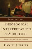 Introducing Theological Interpretation of Scripture Recovering a Christian Practice cover art