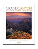Grand Canyon Time below the Rim 2nd 9780916179786 Front Cover