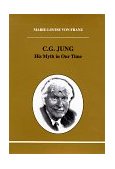 C. G. Jung His Myth in Our Time cover art