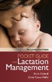 Pocket Guide for Lactation Management 2nd 9781449687786 Front Cover