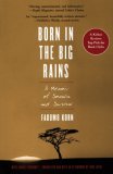 Born in the Big Rains A Memoir of Somalia and Survival cover art