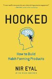 Hooked How to Build Habit-Forming Products 2014 9781591847786 Front Cover