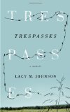 Trespasses A Memoir cover art