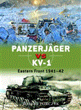 Panzerjï¿½ger vs KV-1 Eastern Front 1941-43 2012 9781849085786 Front Cover