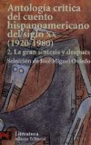 Antologia critica del cuento hispanoamericano del siglo xx, 1920-1980 cover art