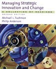 Managing Strategic Innovation and Change A Collection of Readings cover art