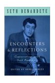 Encounters and Reflections Conversations with Seth Benardete  9780226042787 Front Cover