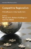 Competitive Regionalism FTA Diffusion in the Pacific Rim  9780230577787 Front Cover