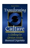 Transforming Culture A Challenge for Christian Mission cover art