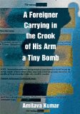 Foreigner Carrying in the Crook of His Arm a Tiny Bomb  cover art