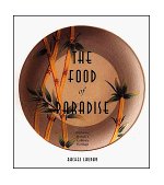 Food of Paradise Exploring Hawaii's Culinary Heritage cover art