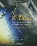 Modern Philosophy An Anthology of Primary Sources: 2nd Edition cover art