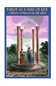 Tarot As a Way of Life A Jungian Approach to the Tarot 1997 9780877288787 Front Cover