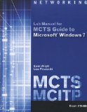 MCTS Lab Manual for Wright/Plesniarski's MCTS Guide to Microsoft Windows 7 (Exam # 70-680)  cover art