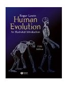 Human Evolution An Illustrated Introduction cover art