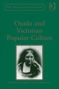Ouida and Victorian Popular Culture 2013 9781472404787 Front Cover