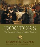 Doctors The Illustrated History of Medical Pioneers cover art