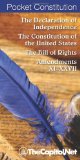 The Declaration of Independence: The Constitution of the United States the Bill of Rights amendments Xi-xxvii  9781587331787 Front Cover