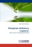 Phosphate-Deficiency Response 2009 9783838310787 Front Cover