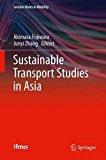 Sustainable Transport Studies in Asia 2013 9784431543787 Front Cover