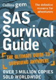 Collins Gem - SAS Survival Guide How to Survive in the Wild, on Land or Sea  9780008133788 Front Cover
