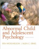 Abnormal Child and Adolescent Psychology 7th 9780132359788 Front Cover