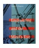 Engineering and the Mind&#39;s Eye 