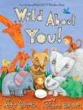 Wild about You! 2012 9780307931788 Front Cover