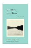 Goodbye to a River A Narrative 2002 9780375727788 Front Cover