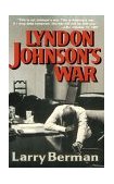 Lyndon Johnson's War The Road to Stalemate in Vietnam cover art