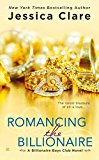 Romancing the Billionaire 2014 9780425275788 Front Cover
