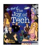 Best of the Joy of Tech 2003 9780596005788 Front Cover