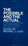 Possible and the Actual Readings in the Metaphysics of Modality cover art