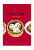 Dim Sum A Pocket Guide 2004 9780811841788 Front Cover