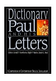 Dictionary of Paul and His Letters A Compendium of Contemporary Biblical Scholarship cover art