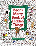 Bear's Merry Book of Hidden Things Christmas Seek-And-Find: a Christmas Holiday Book for Kids  9780062570789 Front Cover