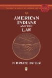 American Indians and the Law 2009 9780143114789 Front Cover