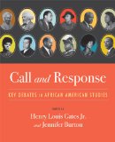 Call and Response Key Debates in African American Studies cover art
