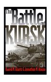 Battle of Kursk  9780700609789 Front Cover