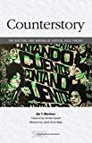 Counterstory The Rhetoric and Writing of Critical Race Theory  9780814108789 Front Cover