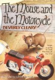 Mouse and the Motorcycle 2016 9780881032789 Front Cover