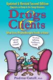 Drugs and Clients, What Every Psychotherapist Needs to Know  cover art