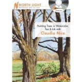 Painting Trees in Watercolor, Pen & Ink With Claudia Nice: cover art