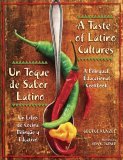 Taste of Latino Cultures - A Bilingual, Educational Cookbook 2005 9781591581789 Front Cover